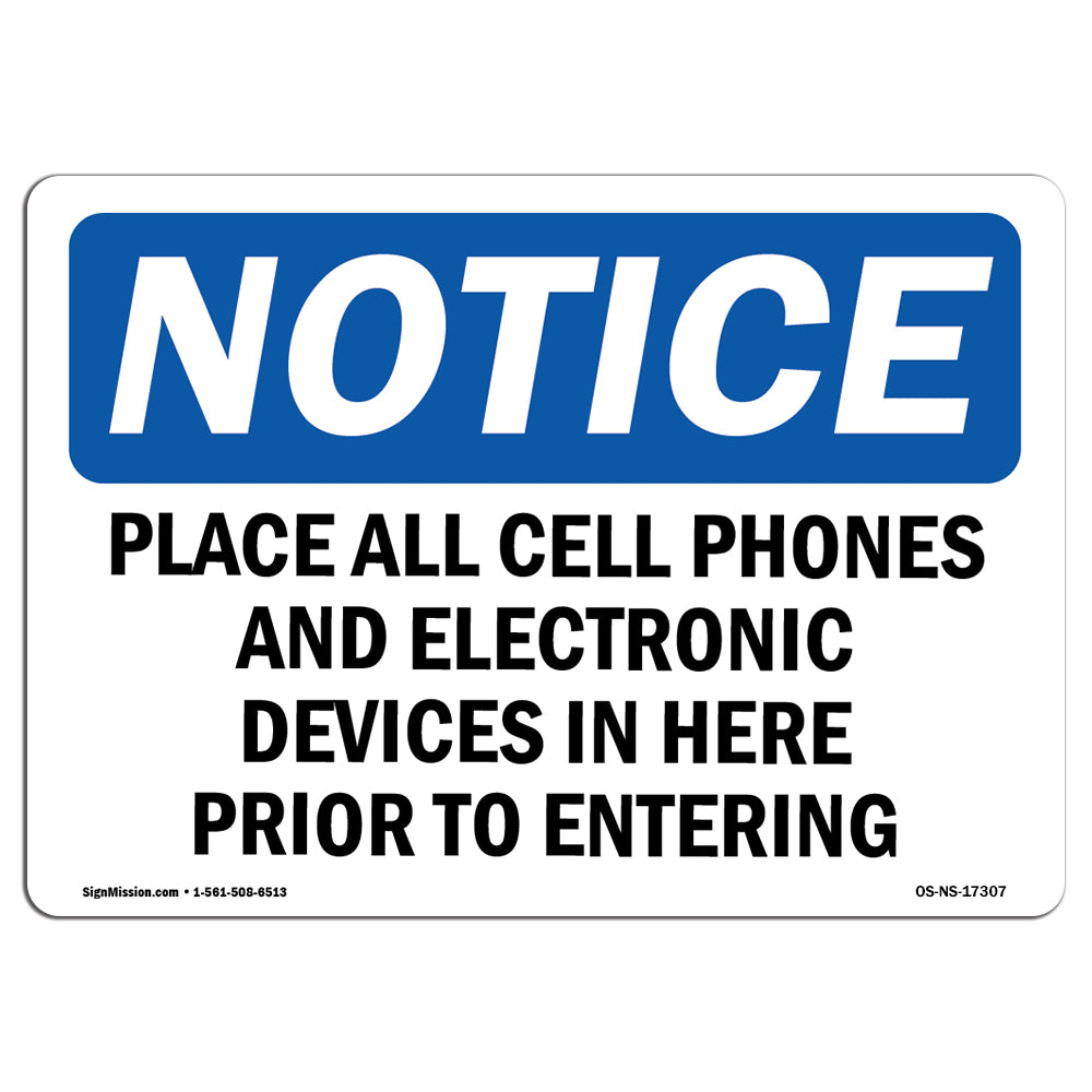 Place All Cell Phones And Electronic Devices