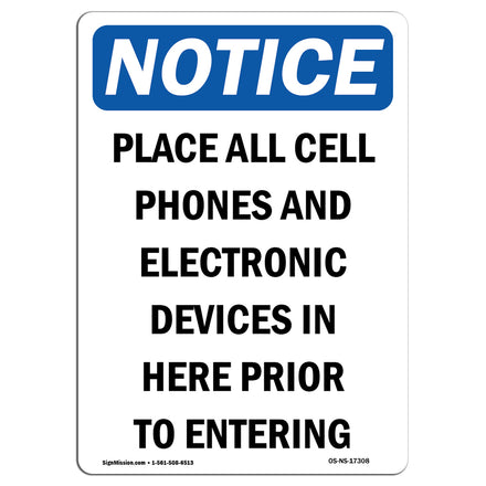 Place All Cell Phones And Electronic Devices