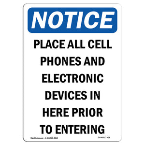 Place All Cell Phones And Electronic Devices