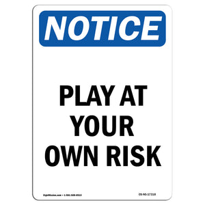 Play At Your Own Risk