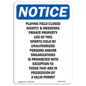 Playing Field Closed Nightly &