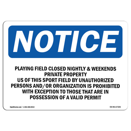 Playing Field Closed Nightly &