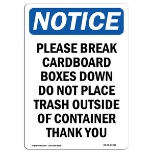 Please Break Cardboard Boxes Down Do Not