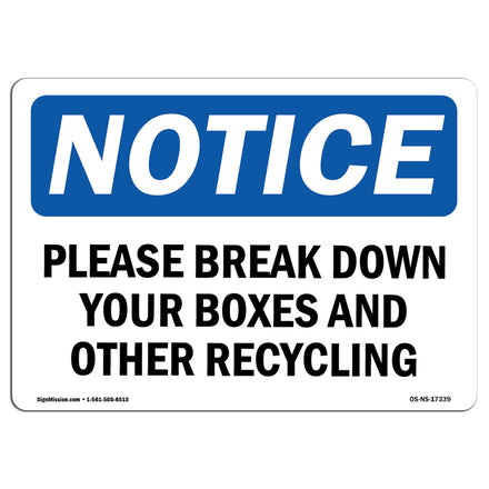 Please Break Down Your Boxes And Other Recycling