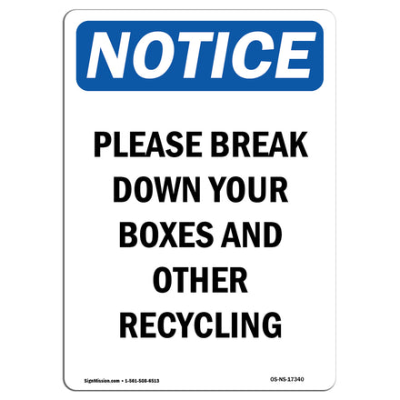 Please Break Down Your Boxes And Other Recycling