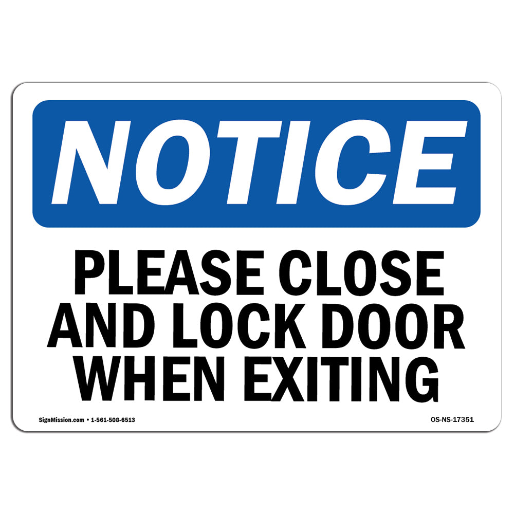 Please Close And Lock Door When Exiting