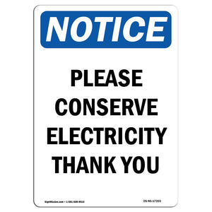Please Conserve Electricity Thank You