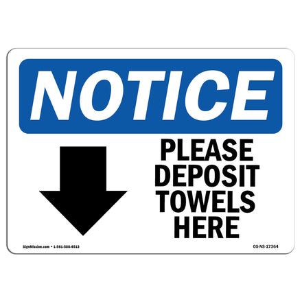 Please Deposit Towels Here [Down