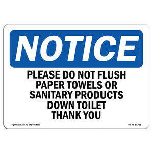 Please Do Not Flush Paper Towels Or Sanitary