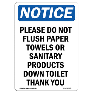 Please Do Not Flush Paper Towels Or Sanitary