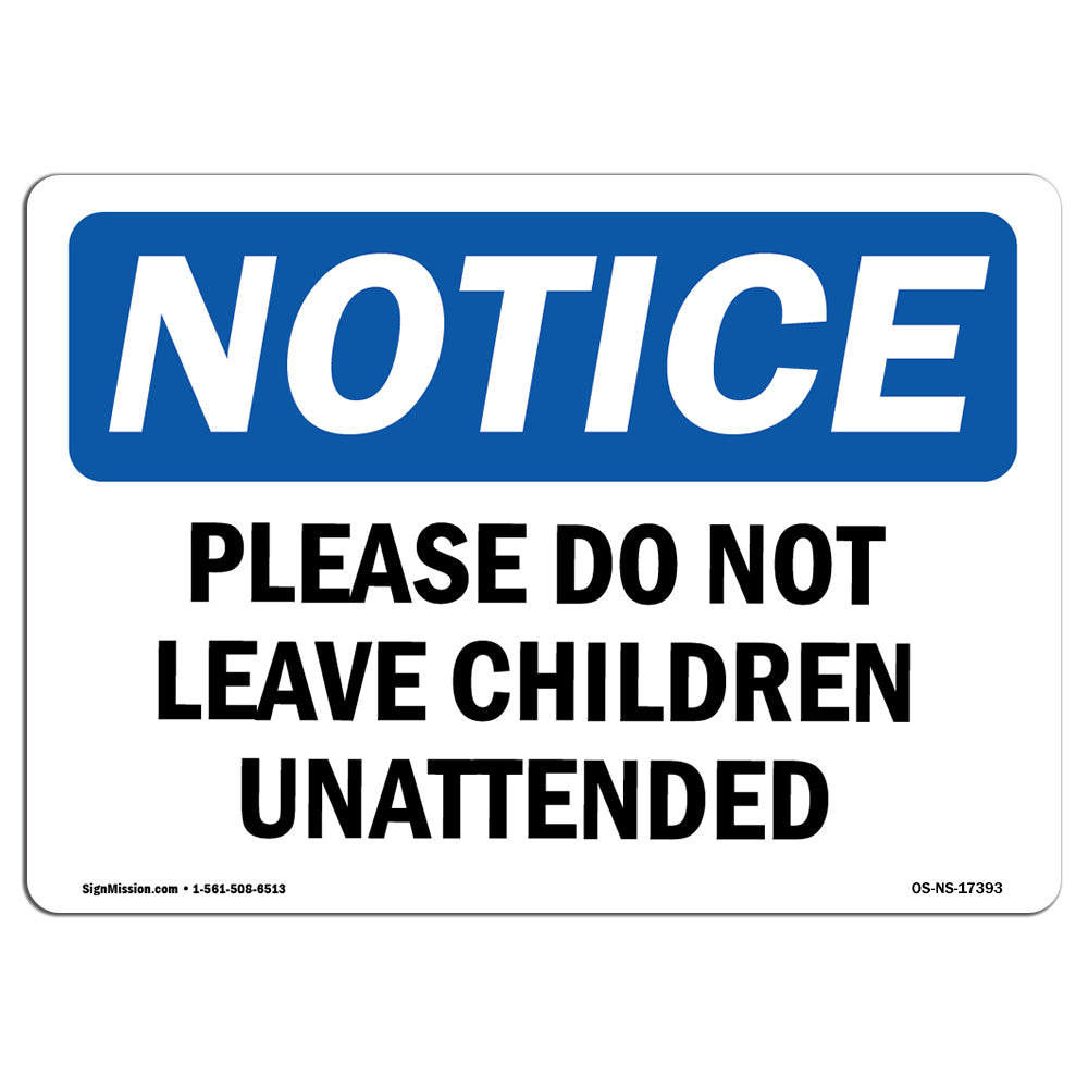 Please Do Not Leave Children Unattended