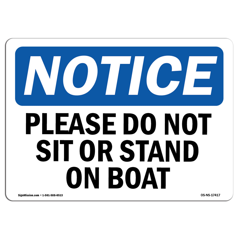 Please Do Not Sit Or Stand On Boat