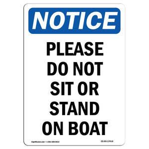 Please Do Not Sit Or Stand On Boat