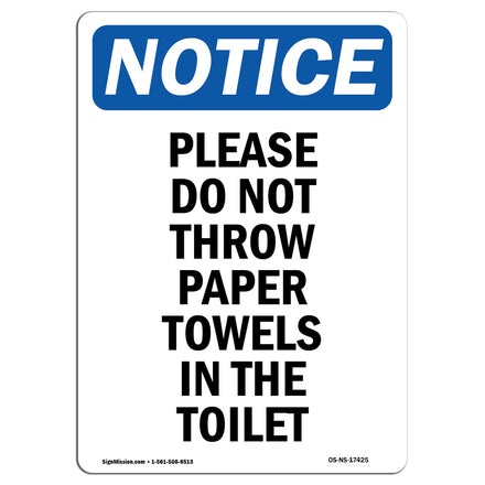 Please Do Not Throw Paper Towels In The Toilet