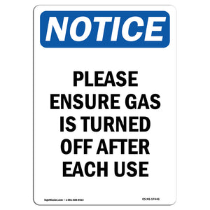 Please Ensure Gas Is Turned Off After Each Use