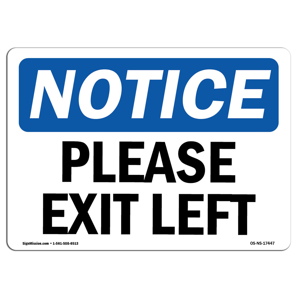 Please Exit Left