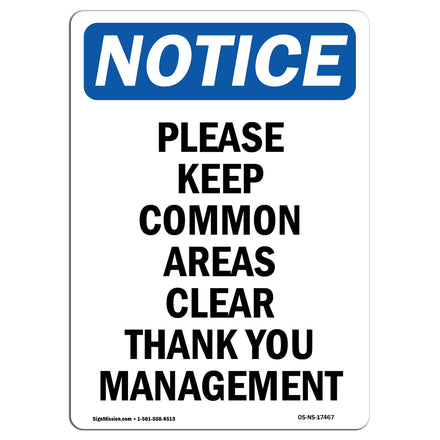 Please Keep Common Areas Clear