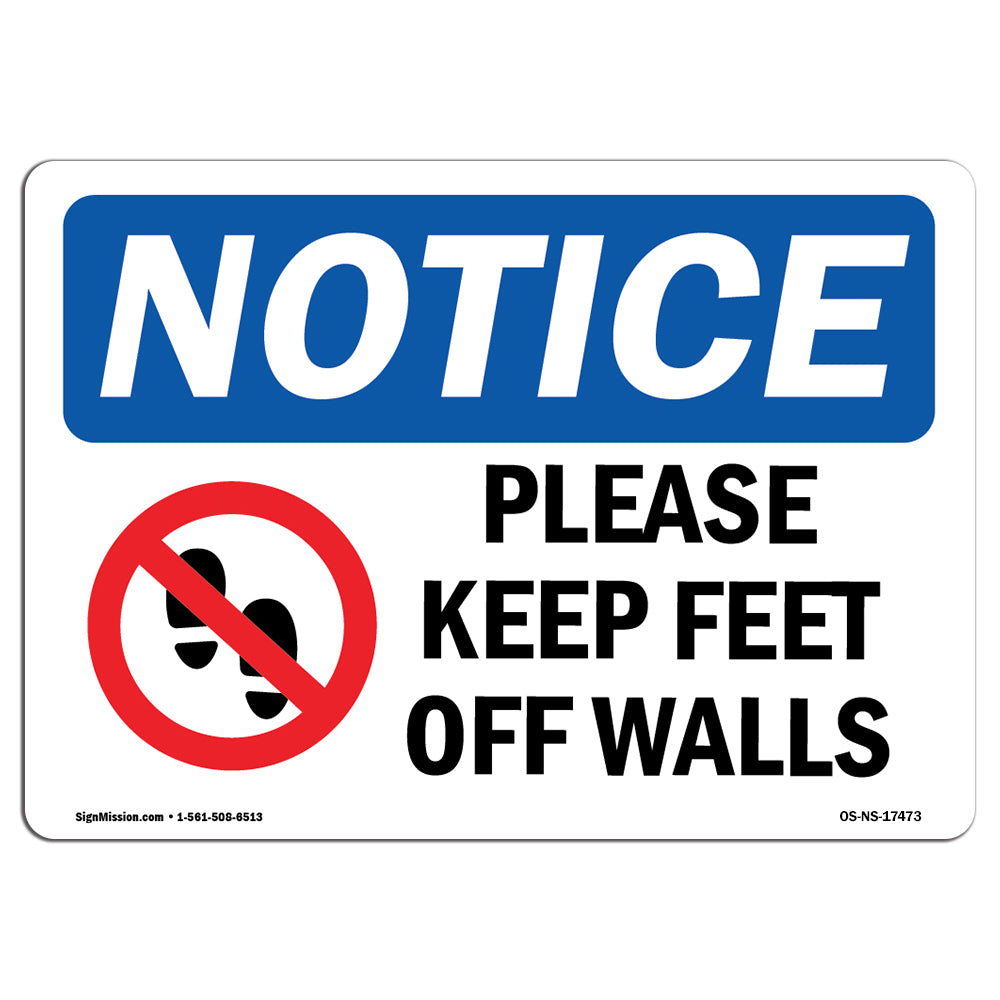 Please Keep Feet Off Walls