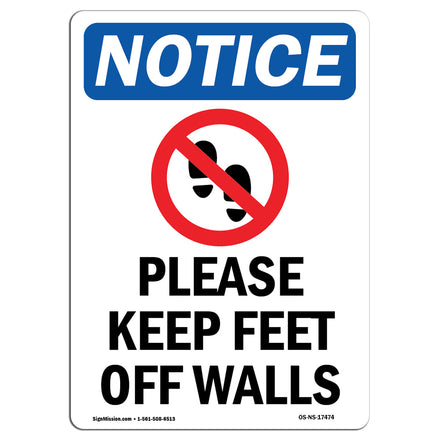 Please Keep Feet Off Walls