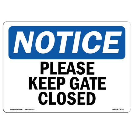 Please Keep Gate Closed