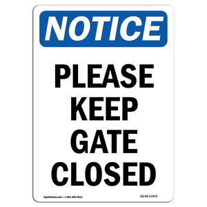 Please Keep Gate Closed