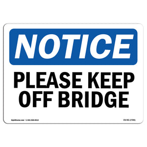 Please Keep Off Bridge