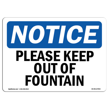 Please Keep Out Of Fountain