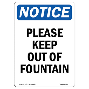 Please Keep Out Of Fountain