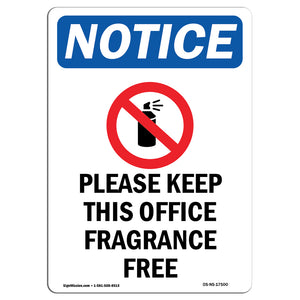 Please Keep This Office Fragrance Free