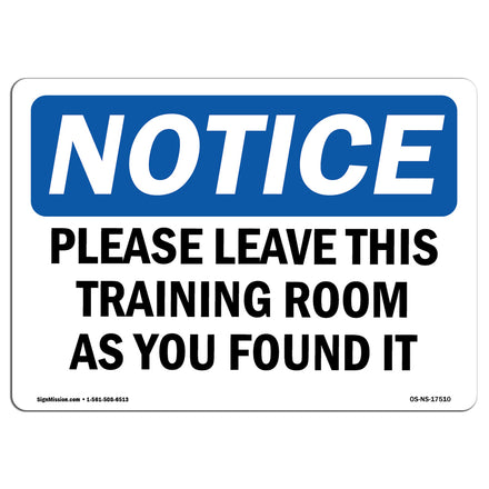 Please Leave This Training Room As You Found It