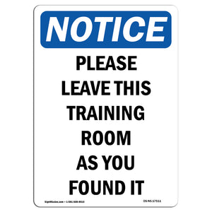 Please Leave This Training Room As You Found It