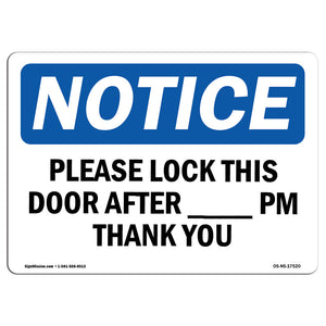 Please Lock This Door After ____ Pm Thank You