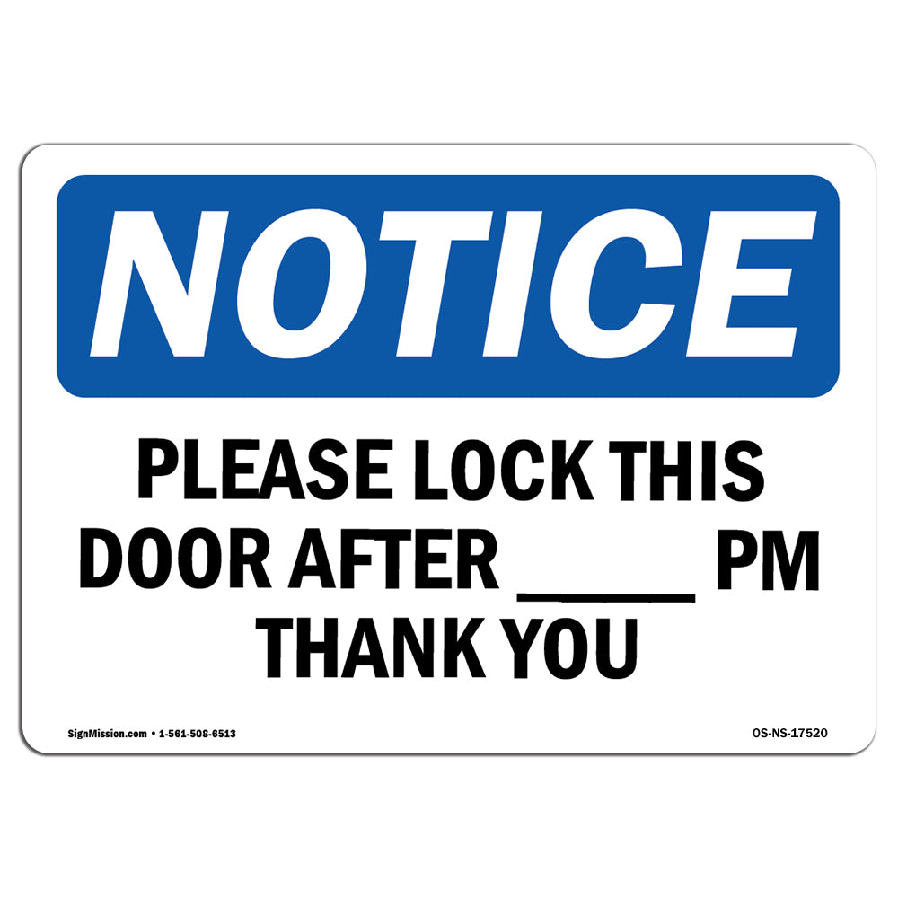 Please Lock This Door After ____ Pm Thank You