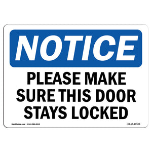 Please Make Sure This Door Stays Locked