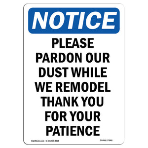 Please Pardon Our Dust While We Remodel