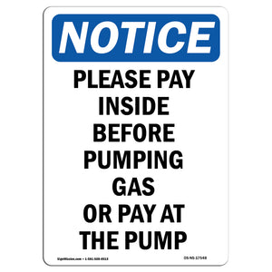 Please Pay Inside Before Pumping Gas Or