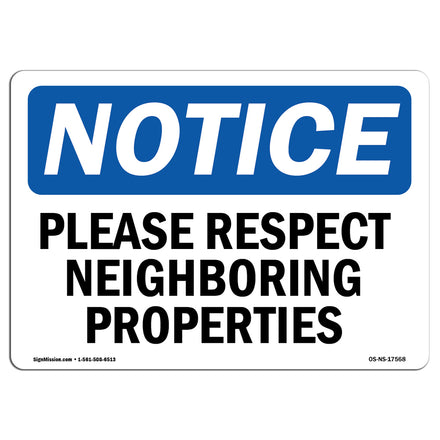 Please Respect Neighboring Properties