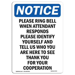 Please Ring Bell When Attendant Responds