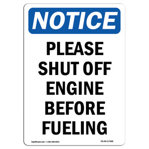 Please Shut Off Engine Before Fueling