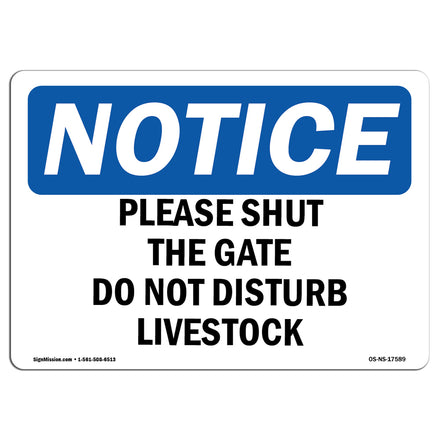 Please Shut The Gate Do Not Disturb Livestock