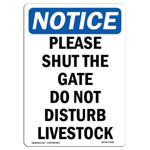 Please Shut The Gate Do Not Disturb Livestock