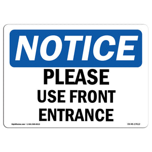 Please Use Front Entrance