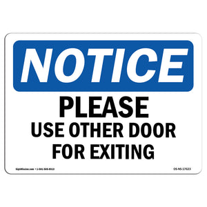 Please Use Other Door For Exiting