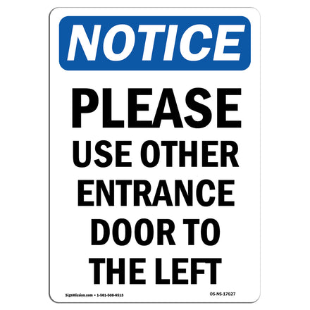 Please Use Other Entrance Door