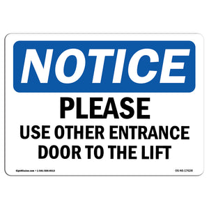 Please Use Other Entrance Door