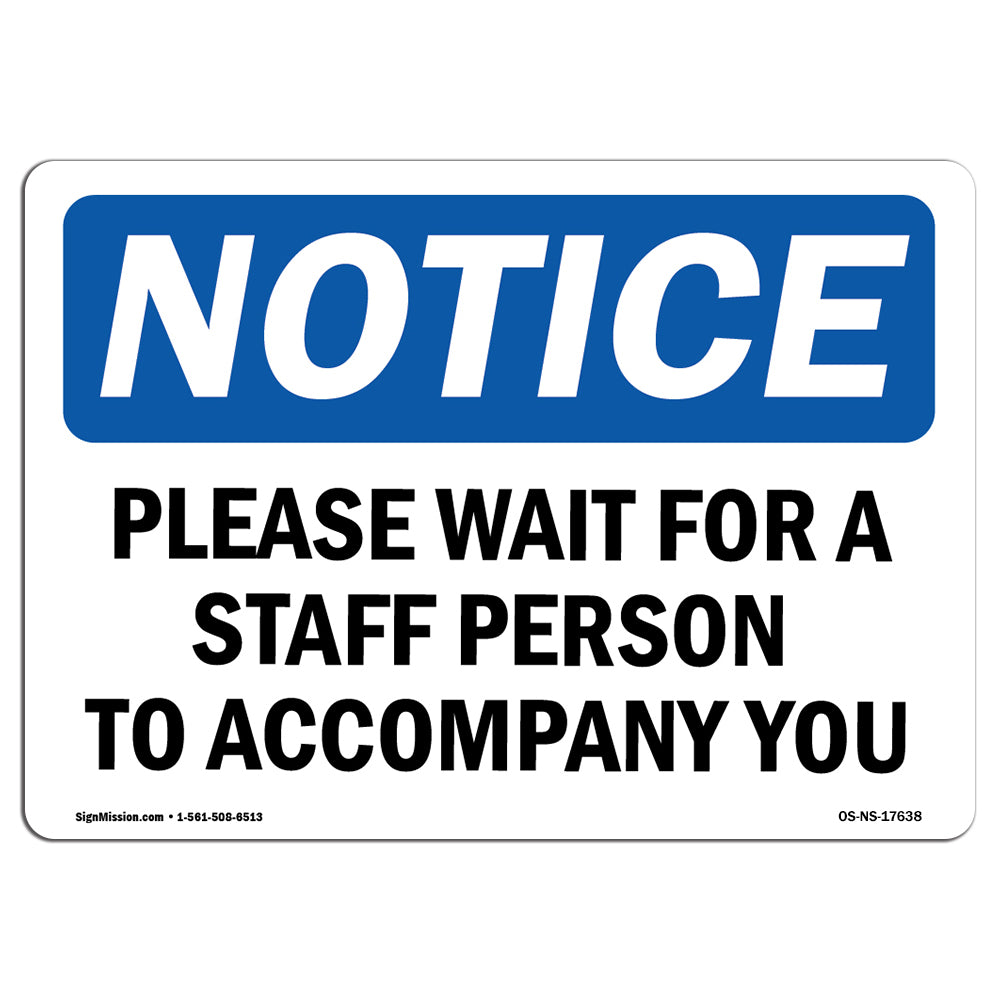 Please Wait For A Staff Person