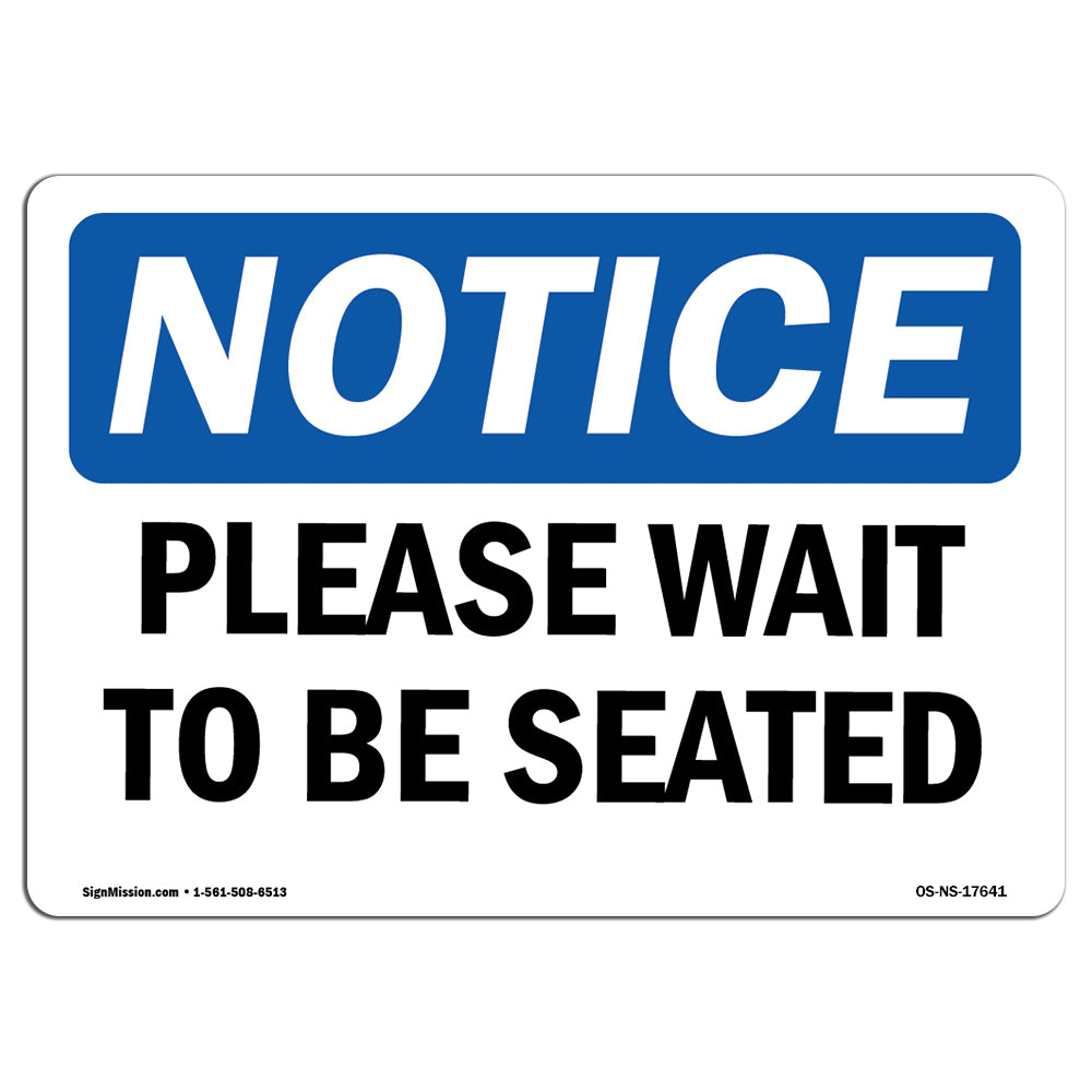 Please Wait To Be Seated