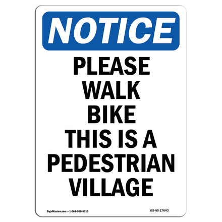 Please Walk Bike This Is A Pedestrian