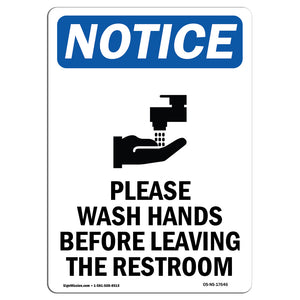 NOTICE Please Wash Hands Before Leaving Restroom