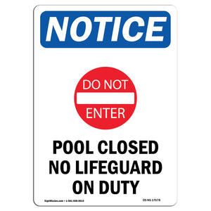 Pool Closed No Lifeguard On Duty